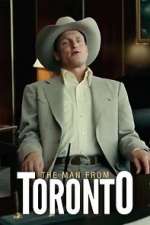 Watch The Man from Toronto Myflixer