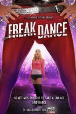 Watch Freak Dance Myflixer