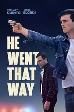 Watch He Went That Way Myflixer