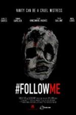 Watch #Followme Myflixer