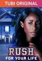 Watch Rush for Your Life Myflixer