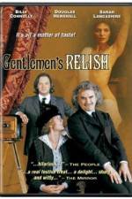 Watch Gentlemen's Relish Myflixer