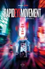 Watch Rapid Eye Movement Myflixer