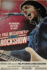 Watch Paul McCartney and Wings: Rockshow Myflixer