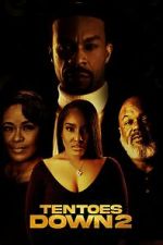 Watch Ten Toes Down 2 Myflixer