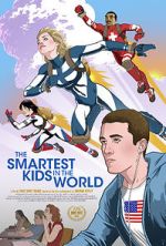 Watch The Smartest Kids in the World Myflixer