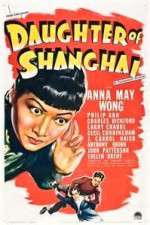 Watch Daughter of Shanghai Myflixer