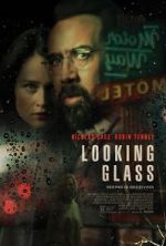 Watch Looking Glass Myflixer