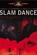 Watch Slam Dance Myflixer
