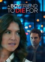 Watch A Boyfriend to Die For Myflixer