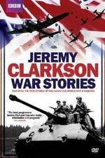 Watch Jeremy Clarkson - War Stories Myflixer