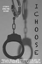 Watch I Choose Myflixer