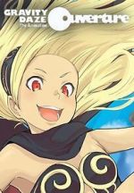 Watch Gravity Daze the Animation: Ouverture Myflixer