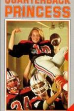 Watch Quarterback Princess Myflixer