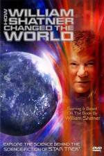 Watch How William Shatner Changed the World Myflixer