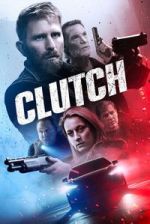 Watch Clutch Myflixer