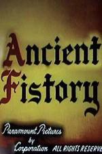 Watch Ancient Fistory Myflixer