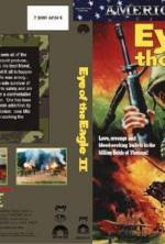 Watch Eye of the Eagle 2: Inside the Enemy Myflixer