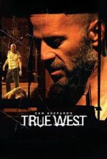 Watch True West Myflixer