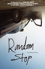 Watch Random Stop Myflixer
