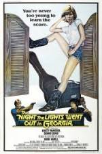Watch The Night the Lights Went Out in Georgia Myflixer
