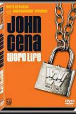 Watch John Cena: Word Life Myflixer