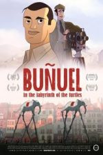 Watch Bu�uel in the Labyrinth of the Turtles Myflixer