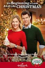 Watch It\'s Beginning to Look a Lot Like Christmas Myflixer