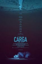 Watch Carga Myflixer