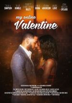 Watch My Online Valentine Myflixer