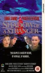 Watch Shadow of a Stranger Myflixer