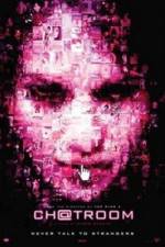 Watch Chatroom Myflixer