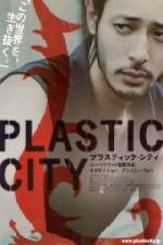 Watch Plastic City - (Dangkou) Myflixer