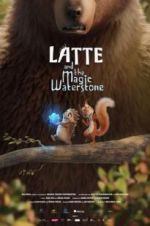 Watch Latte & the Magic Waterstone Myflixer