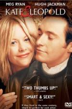 Watch Kate and Leopold Myflixer