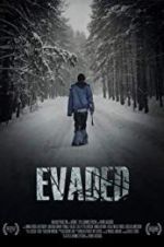 Watch Evaded Myflixer