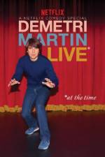 Watch Demetri Martin: Live (At the Time) Myflixer
