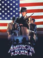 Watch American Born Myflixer