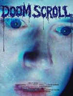 Watch Doom Scroll Myflixer