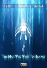 Watch The Man Who Went to Heaven Myflixer