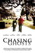 Watch Chasing Ghosts Myflixer