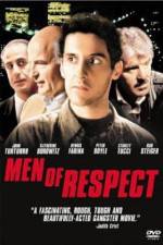 Watch Men of Respect Myflixer