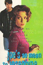 Watch Joe\'s So Mean to Josephine Myflixer