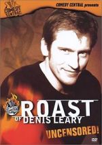 Watch Comedy Central Roast of Denis Leary Myflixer