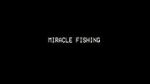 Watch Miracle Fishing: Kidnapped Abroad Myflixer