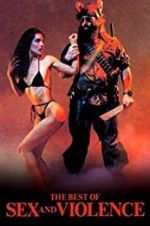 Watch The Best of Sex and Violence Myflixer