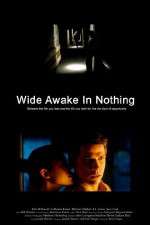 Watch Wide Awake in Nothing Myflixer
