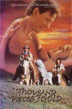 Watch Thousand Pieces of Gold Myflixer