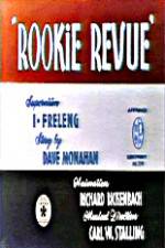 Watch Rookie Revue Myflixer