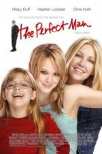 Watch The Perfect Man Myflixer
